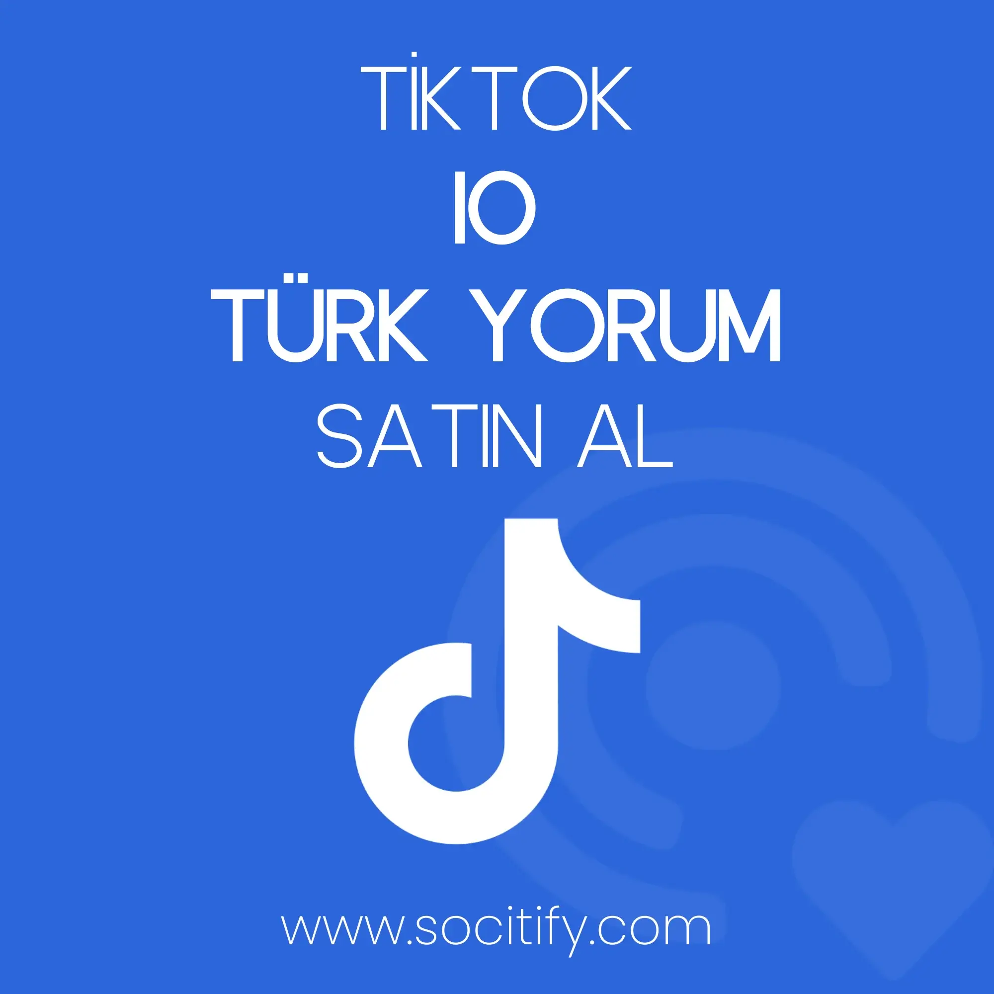 Tiktok 10 Yorum