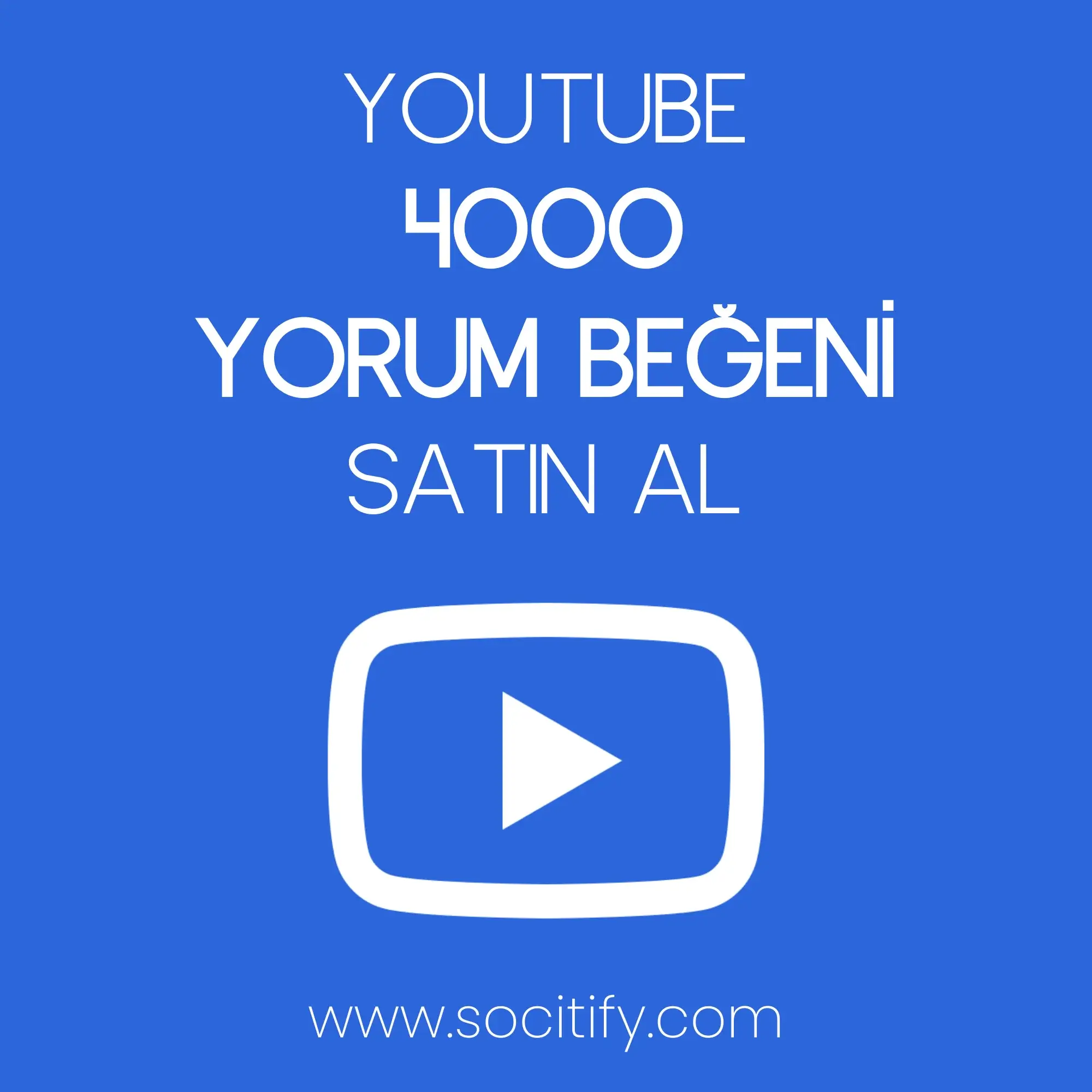Youtube 4000 Yorum Beğeni